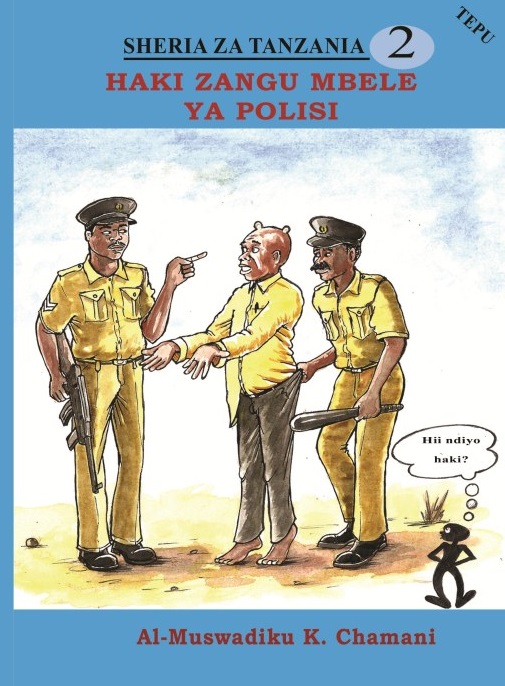 HAKI ZANGU MBELE YA POLISI