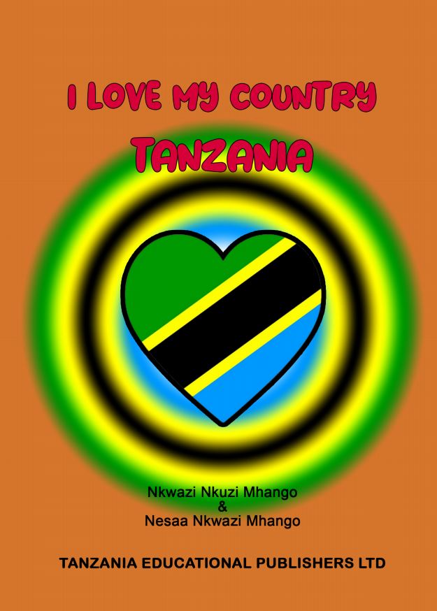 I Love My Country Tanzania