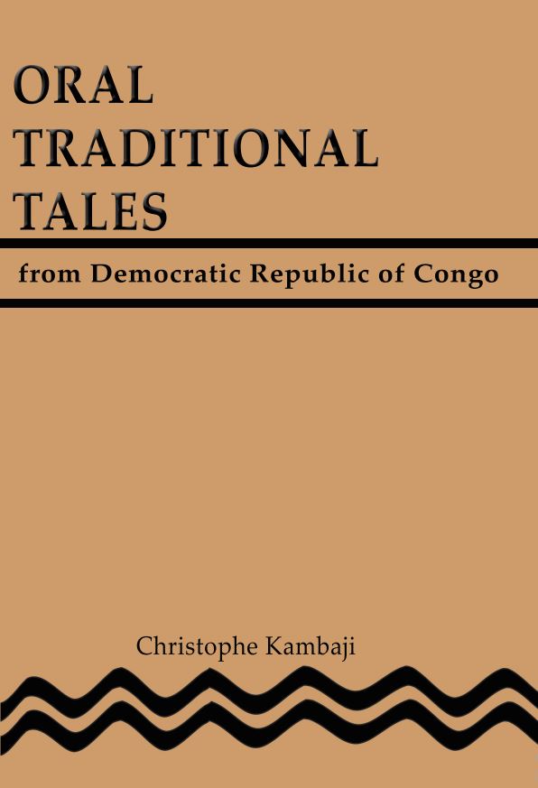 Oral Traditional Tales from  the Democratic Republic of Congo