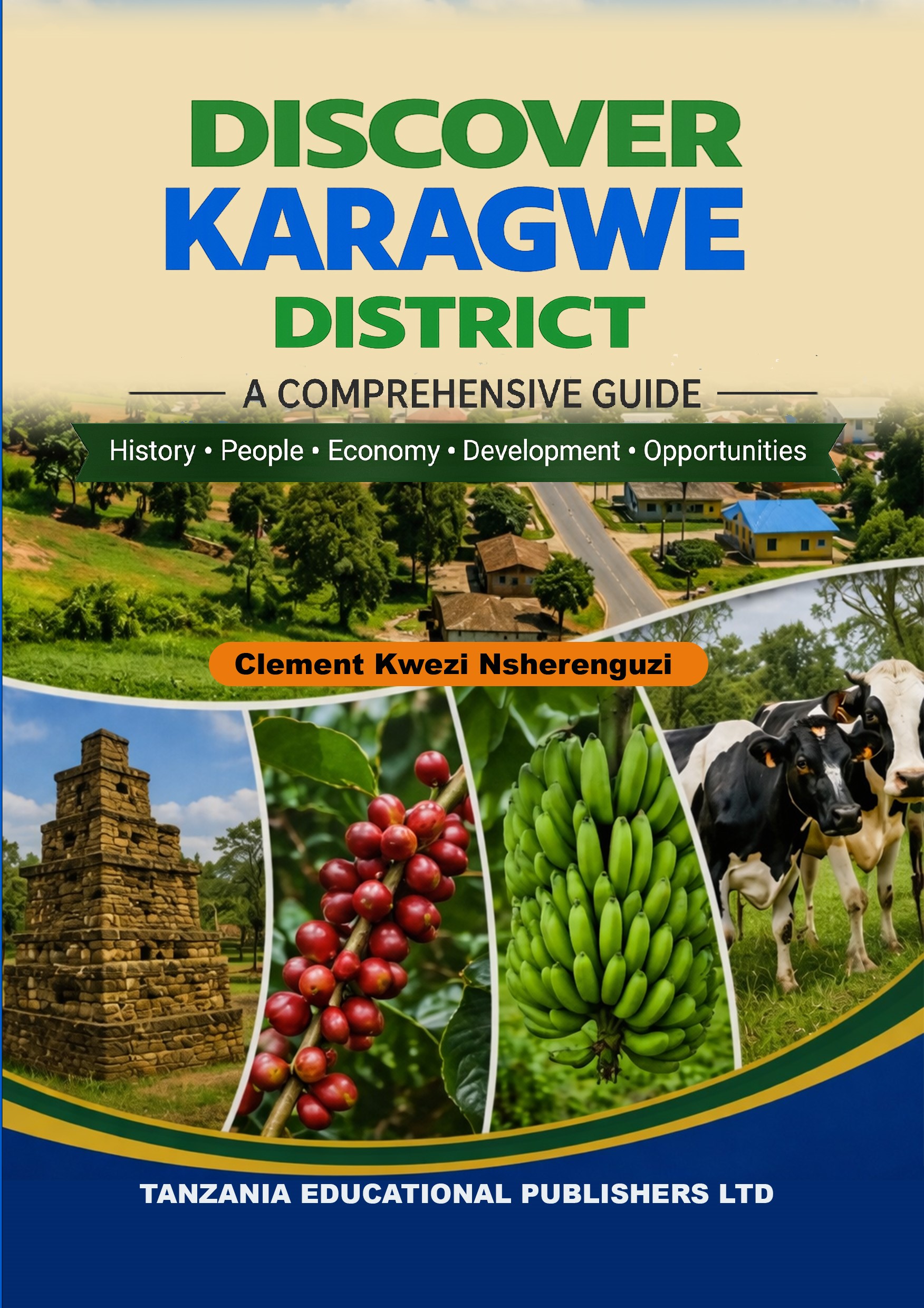 DISCOVER KARAGWE DISTRICT