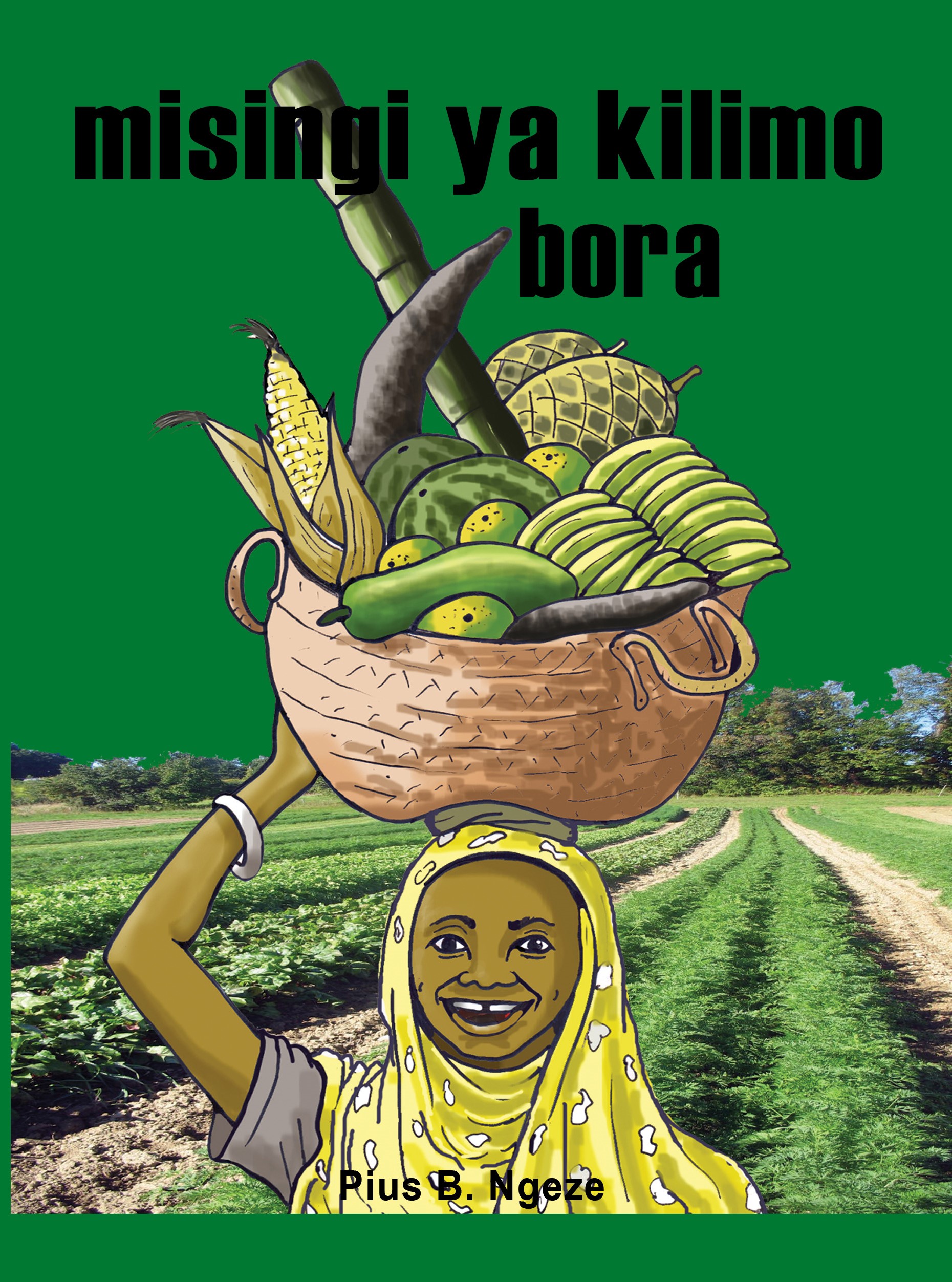 MISINGI YA KILIMO BORA